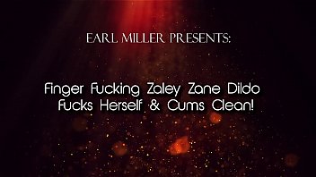 Fine Fingering Zaley Zane Dildo Bangs her sweet skinny snatch & drives her dildo deep in her wet pussy, fucking herself until she cums! Full video at EarlMiller.com, where Erotic Art Goes Hardcore!