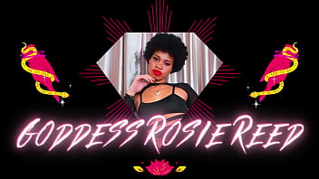 Goddess Rosie Reed Feminization Transformation Sissy Fetish Female Domination Roleplay