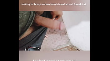 Big dick from  Islamabad and Rawalpindi looking for garam phudi woman if anyone is interested in the physical relationship can contact me with my gmail